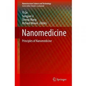 Nanomedicine: Fundamental Principles and Insights in Nanostructure Science