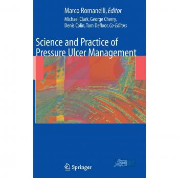 Science and Practice of Pressure Ulcer Management