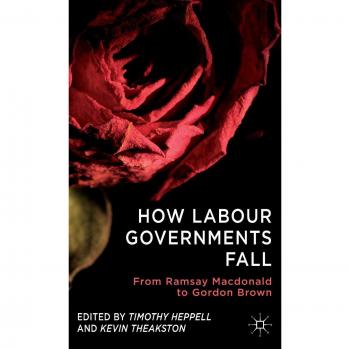How Labour Governments Fall