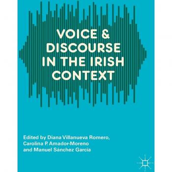 Voice and Discourse in the Irish Context