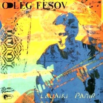 Lalaiki Pamir - Oleg Fesov