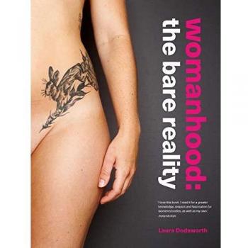 Womanhood: The Bare Reality