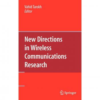 New Directions in Wireless Communications Research