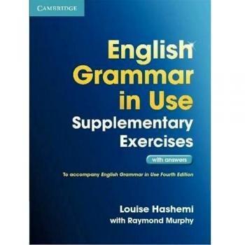 English Grammar in Use Supplementary Exercises with Answers