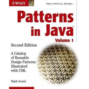 Patterns in Java: A Catalog of Reusable Design Patterns Illustrated with UML, 2nd Edition, Volume 1