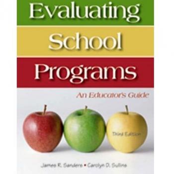Evaluating School Programs: An Educator's Guide