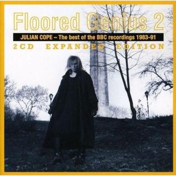 Floored Genius Vol. 2 - Expanded Edition - Julian Cope