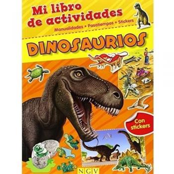 Dinosaurios. Mi Libro De Actividades