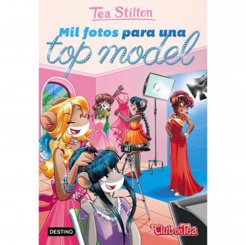 Mil fotos para una top model: Vida en Ratford 23 - Tea Stilton