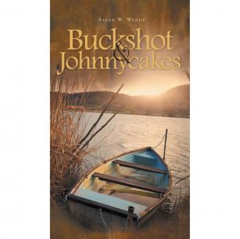 Buckshot y Johnnycakes - Edición Dura de Allan W. Waddy