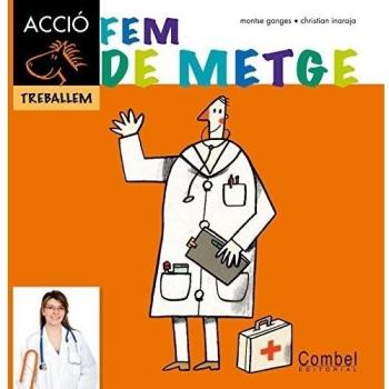 Fem de metge