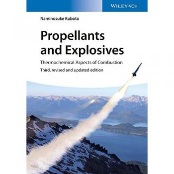 Thermochemical Aspects of Combustion: Propellants and Explosives by John Wiley & Sons, Inc