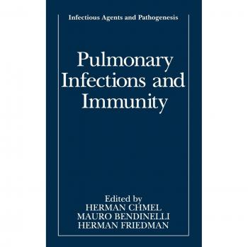 Pulmonary Infections and Immunity