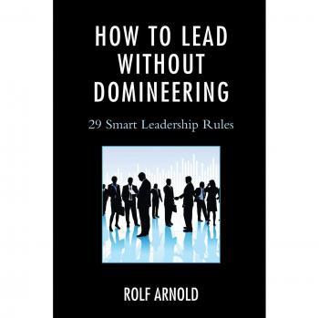 Guía de Liderazgo: 29 Reglas Inteligentes para Liderar sin Dominar