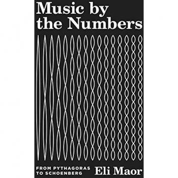 Music by the Numbers: From Pythagoras to Schoenberg