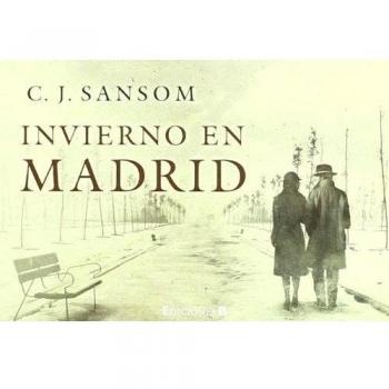 Invierno en Madrid - C J Sansom