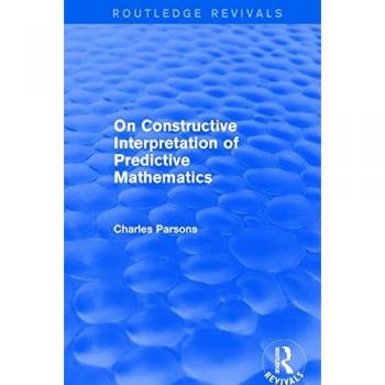 On Constructive Interpretation of Predictive Mathematics