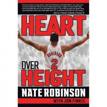 Nate Robinson's Heart Over Height - Inspirational Sports Book on Overcoming Adversity