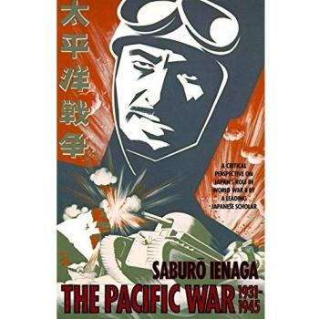 Pacific War, 1931-1945: A Critical Perspective on Japan's Role in World War II