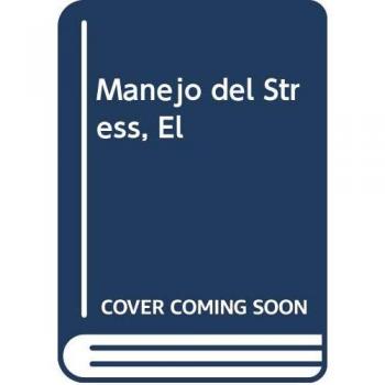 Manejo del Stress, El