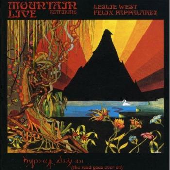 BGO Records Mountain Live Album - The Road Goes Ever On (Live)