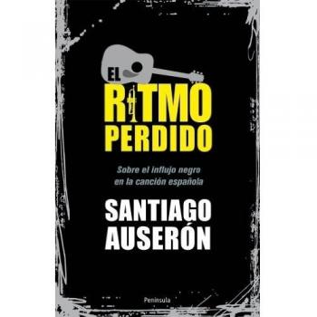 El ritmo perdido - Santiago Auserón