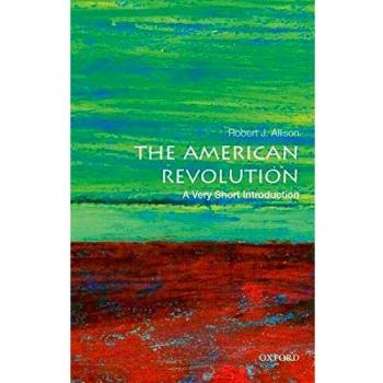 The American Revolution: A Very Short Introduction