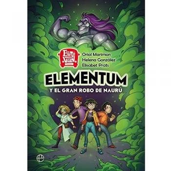 Elementum y el gran robo de Naurú