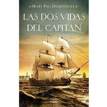 Las dos vidas del capitán - Mari Pau Domínguez
