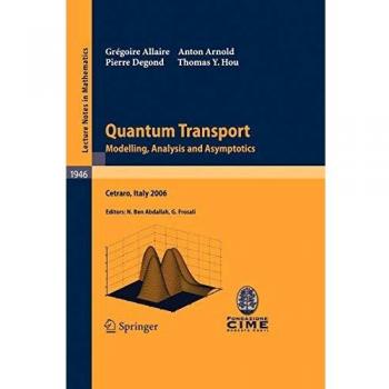Quantum Transport Springer Edition by Grégoire Allaire