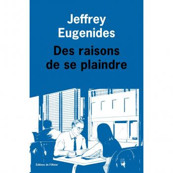 Razones para quejarse - Jeffrey Eugenides - Edición de lujo