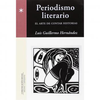 Periodismo literario: El arte de contar historias: 65