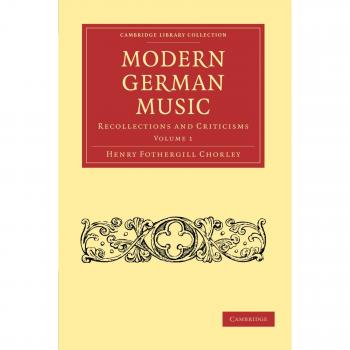 Conjunto de 2 Volúmenes en Tapa Blanda de Música Alemana Moderna: Recuerdos y Críticas Volumen 1 (Colección de Biblioteca Cambridge - Música)