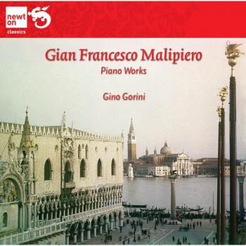 MALIPIERO; Piano Works
