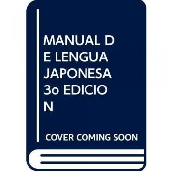 Manual De Lengua Japonesa 3ª Edici: 104