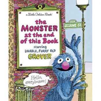 The Monster at the End of This Book (Sesame Street Series)