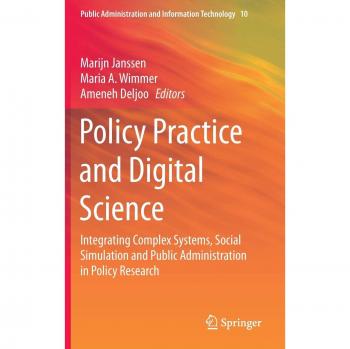 Integrated Policy Research: Complex Systems, Social Simulation, and Public Administration Insights
