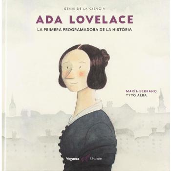 Ada Lovelace: La primera programadora de la història