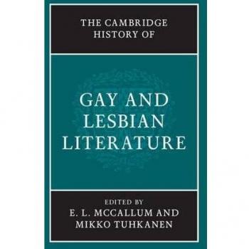 The Cambridge History of Gay and Lesbian Literature