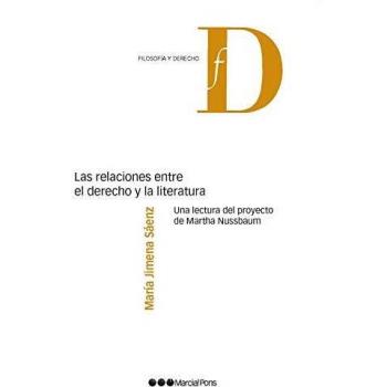 Las relaciones entre el derecho y la literatura: Una lectura del proyecto de Martha Nussbaum