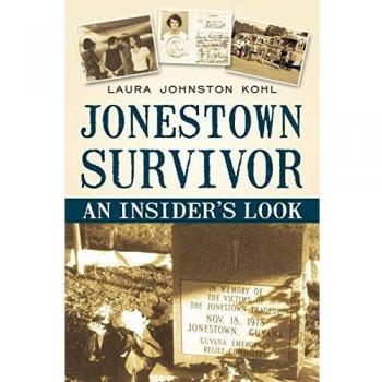 Jonestown Survivor: An Insider's Look