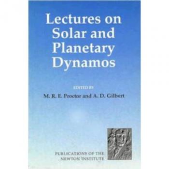 Conferencias sobre Dínamos Solares y Planetarios, Publicaciones del Instituto Newton, Volumen 2