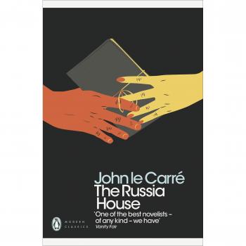 La Casa de Rusia - Clásicos Modernos de Penguin, novela de espionaje de John Le Carré