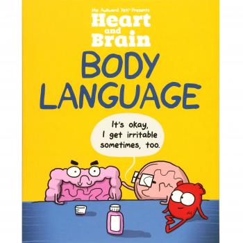 Heart and Brain: Body Language: An Awkward Yeti Collection