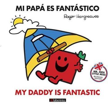 Mi papá es fantástico/ My daddy is fantastic