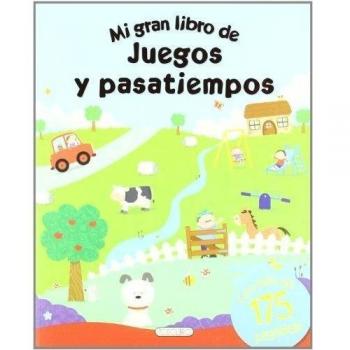Mi gran libro de juegos y pasatiempos