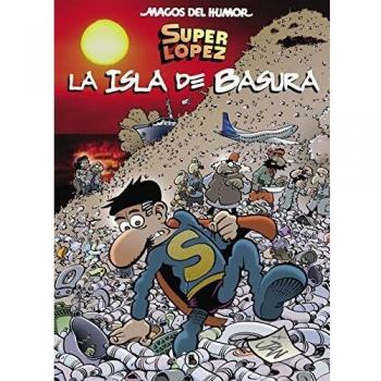 Superlópez. La isla de basura - Jan