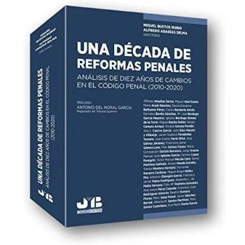 Una década de reformas penales: Análisis de diez años de cambios en el Código Penal