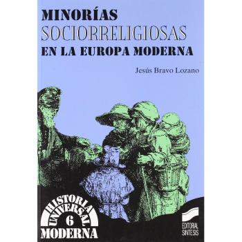 Minorías sociorreligiosas en la Europa moderna: 6