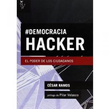 Democracia Hacker - 2ª Edición: El poder de los ciudadanos (ALGON